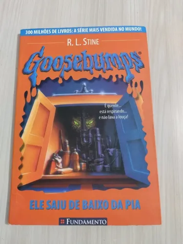 Livro Goosebumps - ele  saiu de baixo da pia
