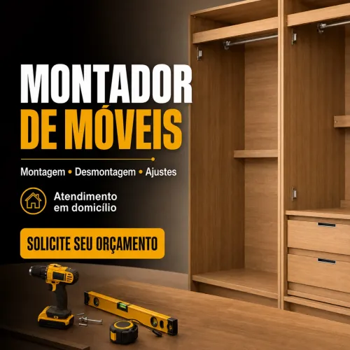 Montador de Móveis a Domicílio - Montagem e Desmontagem