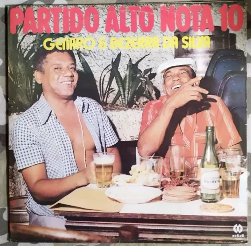 Vinil LP Genaro & Bezerra da Silva - Partido Alto Nota 10 (1977) Samba de Partideiro