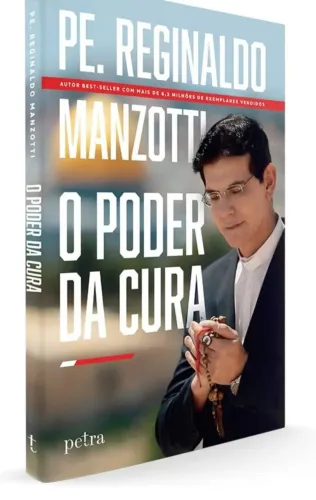 Livre Padre Reginaldo Manzotti  O poder da Cura lacrado 