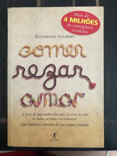 Livro Comer Rezar Amar 
