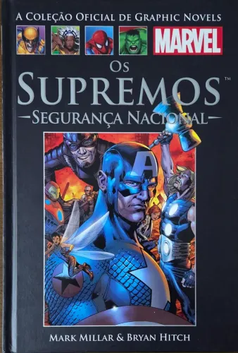 OS SUPREMOS - SEGURANÇA NACIONAL - MARK MILLAR E BRIAN HITCH - MARVEL - SALVAT