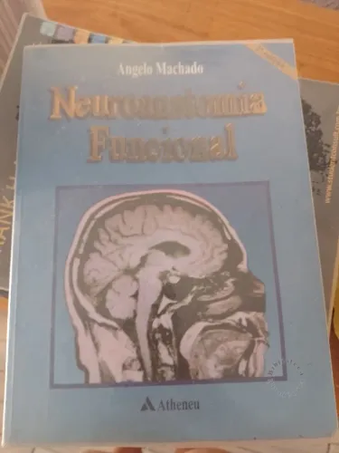 Neuroanatomia funcional Angelo Machado. 2° edição.