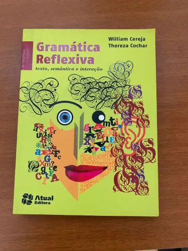 Gramática Reflexiva (texto, semântica e interação)
