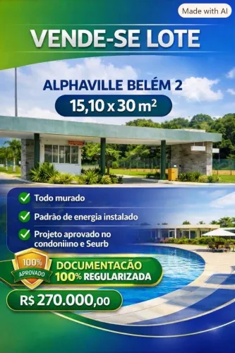 ALPHAVILLE BELÉM 2 - LOTE PRONTO PARA CONSTRUIR