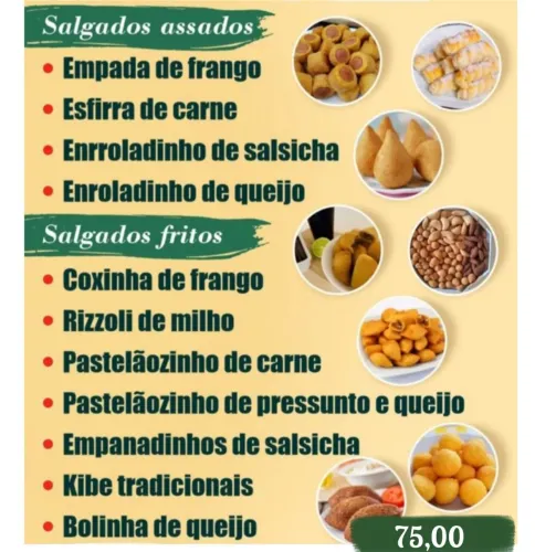 Salgados 75,00 o cento