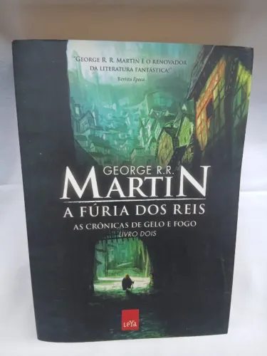 A Furia Dos Reis - As Cronicas de Gelo e Fogo, Livro Dois