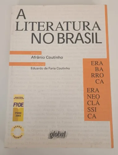 Livro - A Literatura no Brasil: Volume 2 - Era Barroca e Era Neoclássica