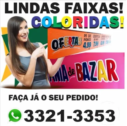 FAIXAS PARA DIVULGAÇÃO DE LOJAS, FESTAS, PRODUTOS, ANIVERSÁRIOS...