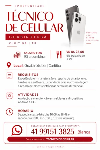 TÉCNICO DE CELULAR - GUABIROTUBA