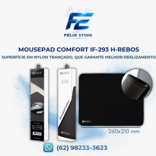 MOUSEPAD COMFORT HREBOS IF-293 - PRECISÃO E CONFORTO NO SEU SETUP