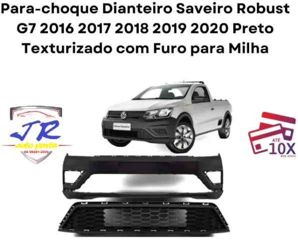 Para-choque Dianteiro com grade central Saveiro Robust G7 2016 2017 2018 2019 2020