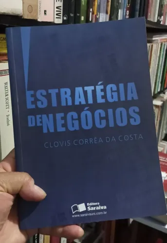 Estratégia de Negócios - Clovis Corrêa da Costa