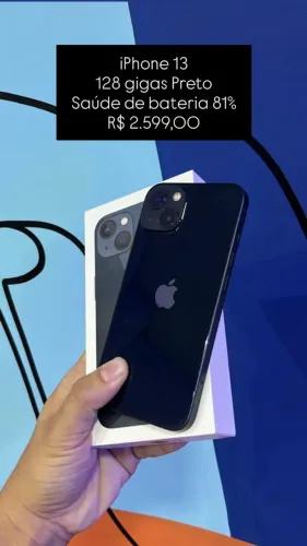 iPhone 13 / 128GB / Preto / Saúde de bateria 81% /R$ 2.599,00