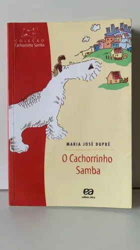 Livro O cachorrinho samba Maria José Dupré