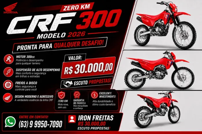VENDE-SE CRF 300 0 km 2026. NUNCA RODOU EM TRILHA ! Aceito propostas
