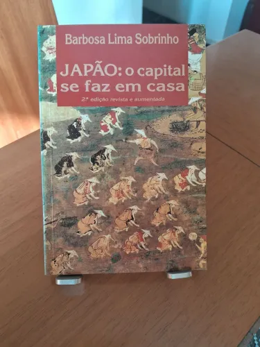 Barbosa L. Sobrinho - JAPÃO: o capital se faz em casa - livro usado em excelente estado