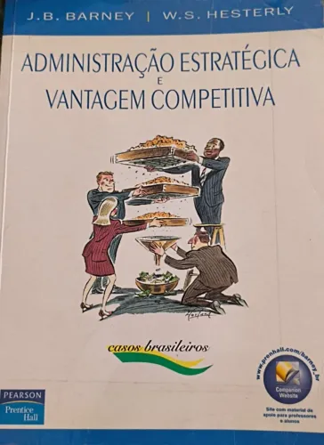 Livro Raro- Administração Estratégica e Vantagem Competitiva - Casos Brasileiros