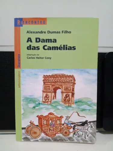 A Dama das Camélias - Alexandre Dumas filhos