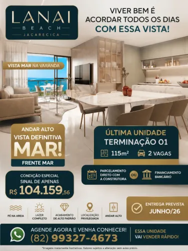 *LANAI BEACH | ÚLTIMA UNIDADE 115m² | PÉ NA AREIA EM JACARECICA | ENTREGA JUNHO/26