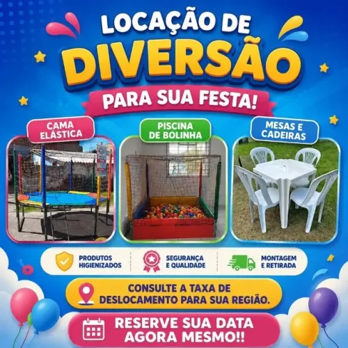Locação de  mesas com cadeiras, Cama Elástica e Piscina de bolinha