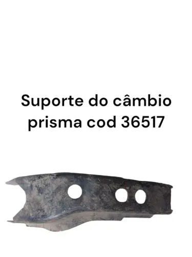 Suporte do Câmbio Prisma Cod 36517