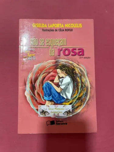 Não se esqueçam da rosa - 21ª edição