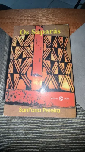 Livro Os Saparás de Santana Pereira