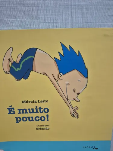 Livro infantil: É muito pouco!