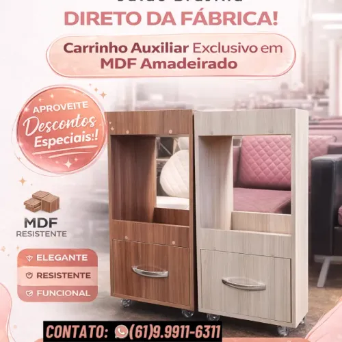 Carrinhos Auxiliares Exclusivos em MDF Amadeirado. Direto de Fábrica!