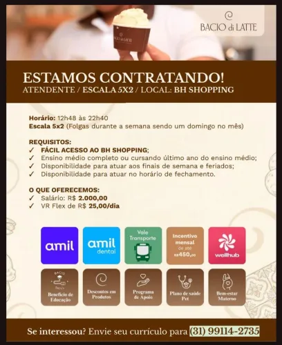 ATENDENTE GELATERIA E CAFETERIA - BACIO DI LATTE - BH SHOPPING