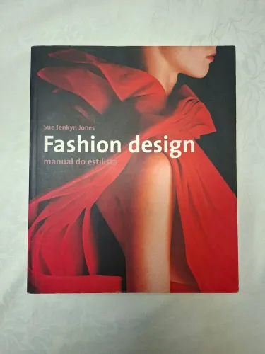 Fashion design: manual do estilista