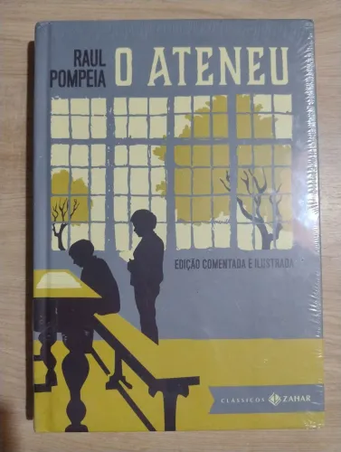 O Ateneu. Raul Pompeia. LACRADO!