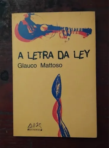 LIVRO "A LETRA DA LEY" de Glauco Mattoso (2008, ed. Annablume), Glauco no auge.
