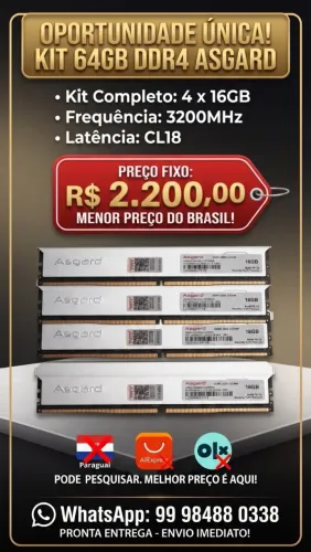 DDR4 4x16 GB MEnor Preco Brasil 3200 Cl18 Asgard