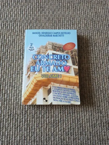 Livro Concreto Armado Eu Te Amo - 3ª Edição Ampliada - Botelho