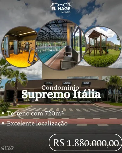 Terreno condomínio supremo Itália 720mts quitado