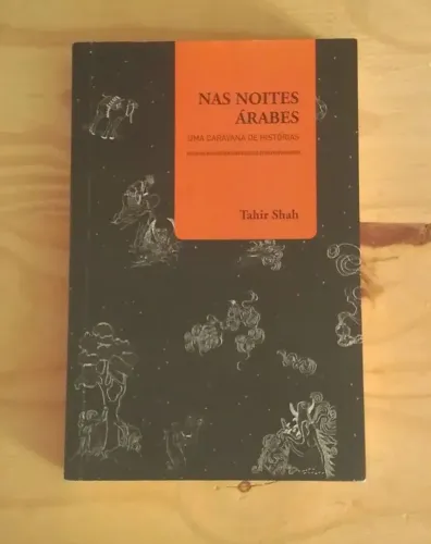 Nas Noites Árabes - Tahir Shah