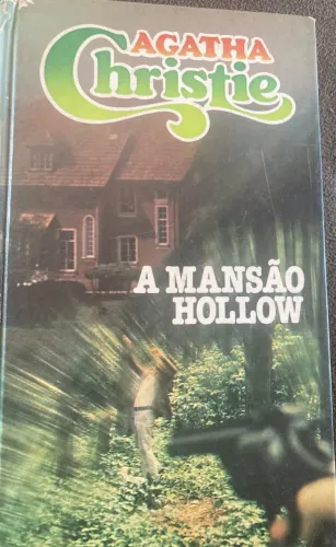Livro Agatha Christie, A Mansão Hollow