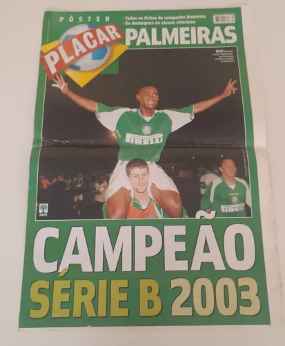 Poster - Palmeiras Campeão Série B 2003