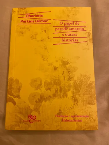 Livro O papel de parede amarelo e outras histórias