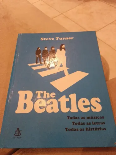 The Beatles - Steve Turner 