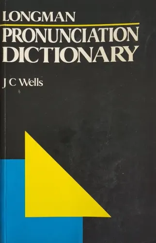 Longman Pronunciation Dictionary (J C Wells) 