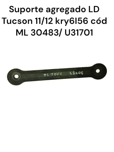 Suporte Agregado Ld Tucson 11/12 Kry6i56 30483/ U31701