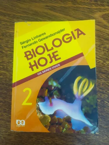 Livro Biologia Hoje Volume 2 De Sérgio Linhares
