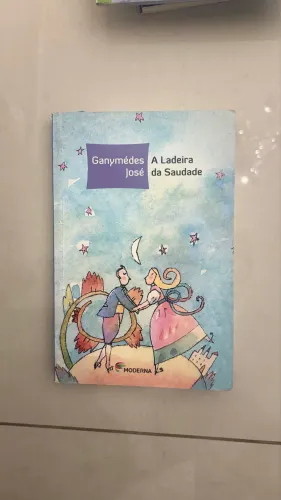 Livro A Ladeira da Saudade - Ganymédes José