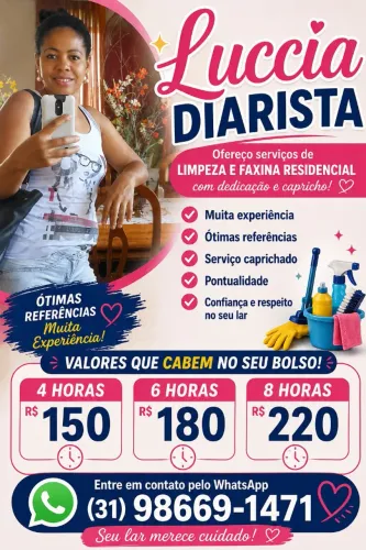 Ofereco serviço Diarista nao vou pra homens sozinho nao insista