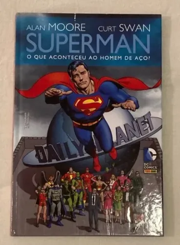 hq alan moore - superman o que aconteceu ao homem de aço