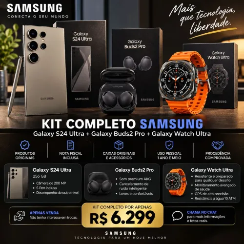 KIT SAMSUNG COMPLETO - S24 ULTRA + BUDS2 PRO + WATCH ULTRA