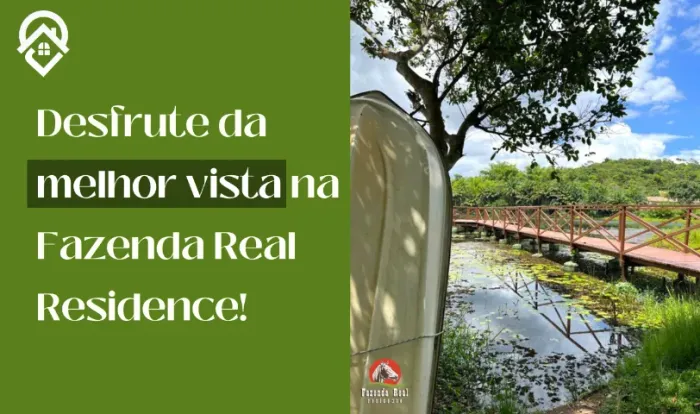 Desfrute da Melhor Vista na Fazenda Real Residence!!